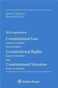 Constitutional Law: Cases in Context 2016 Supplement