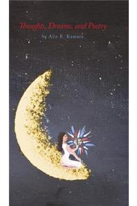 Thoughts, Dreams, and Poetry