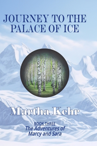 Journey to the Palace of Ice