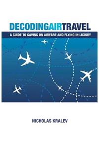 Decoding Air Travel