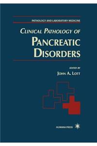 Clinical Pathology of Pancreatic Disorders