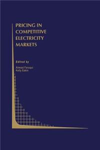 Pricing in Competitive Electricity Markets