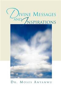 Divine Messages and Inspirations