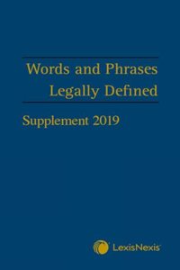 Words and Phrases Legally Defined 2019 Supplement