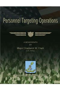 Personnel Targeting Operations