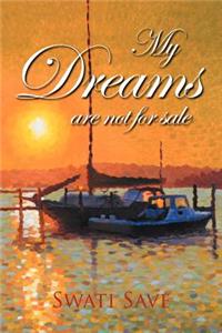 My Dreams Are Not for Sale