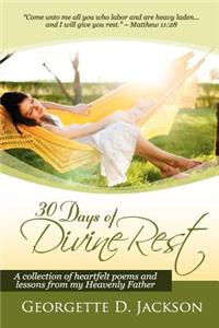 30 Days of Divine Rest