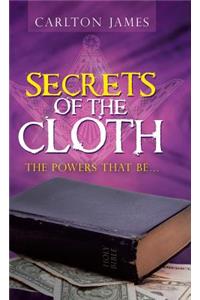 Secrets of the Cloth