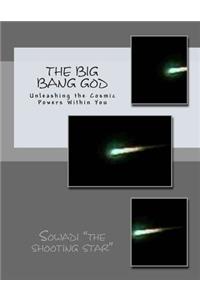 Big Bang God