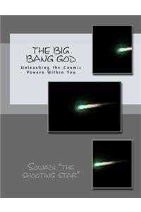 Big Bang God