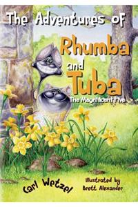 The Adventures of Rhumba and Tuba