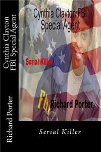Cynthia Clayton FBI Special Agent