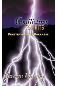 Conflicting Spirits