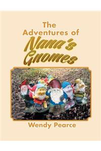 Adventures of Nana's Gnomes