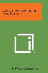 Oracle Mystery of Life and Destiny