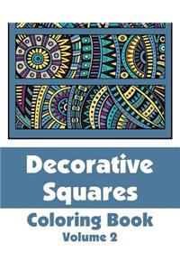 Decorative Squares Coloring Book (Volume 2)