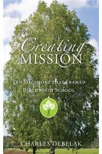 Creating Mission