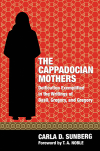 Cappadocian Mothers