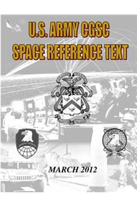 US Military Space Reference Textbook