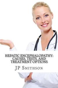 Hepatic encephalopathy