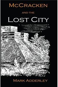 McCracken and the Lost City
