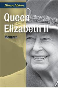 Queen Elizabeth II: Monarch