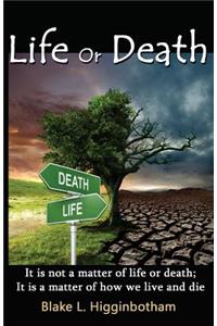Life or Death