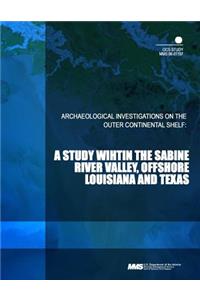 Archaeological Investigations on the Outer Continental Shelf