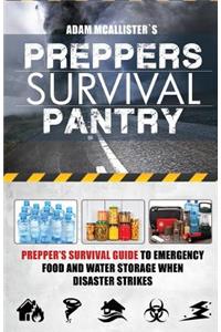 Prepper's Survival Pantry