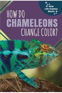 How Do Chameleons Change Color?