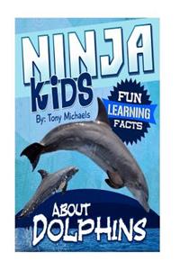 Fun Learning Facts about Dolphins