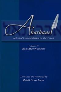 Abarbanel - Selected Commentaries on the Torah