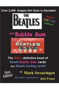 Beatles and Bubble Gum Deluxe Color Edition