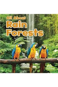 All about Rain Forests