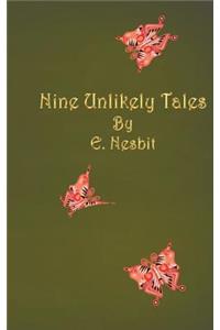 Nine Unlikely Tales