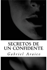 Secretos De Un Confidente