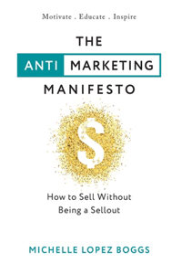 Anti-Marketing Manifesto