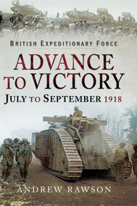 Advance to Victory, July to September 1918