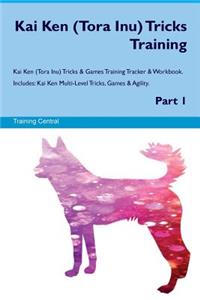 Kai Ken (Tora Inu) Tricks Training Kai Ken (Tora Inu) Tricks & Games Training Tracker & Workbook. Includes