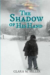 Shadow Of His Hand