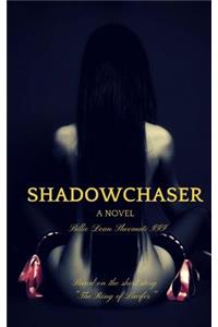 Shadowchaser