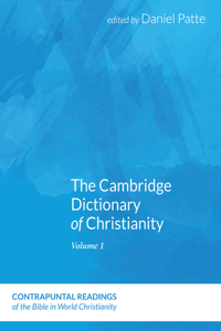 Cambridge Dictionary of Christianity, Two Volume Set