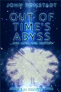 Out of Time's Abyss