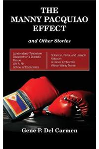 Manny Pacquiao Effect and Other Stories