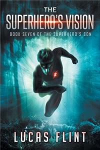 Superhero's Vision