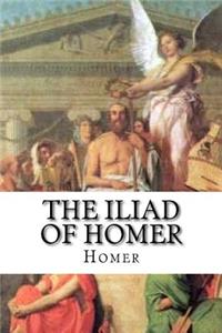 The Iliad of Homer