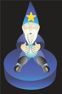 Wizards Have Crystal Balls Journal