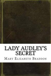 Lady Audley's Secret