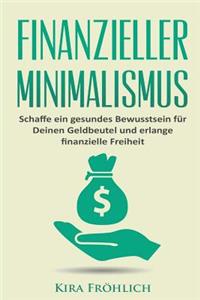 Finanzieller Minimalismus
