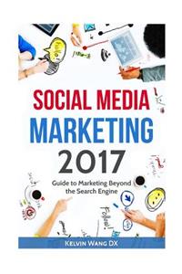 Social Media Marketing 2017